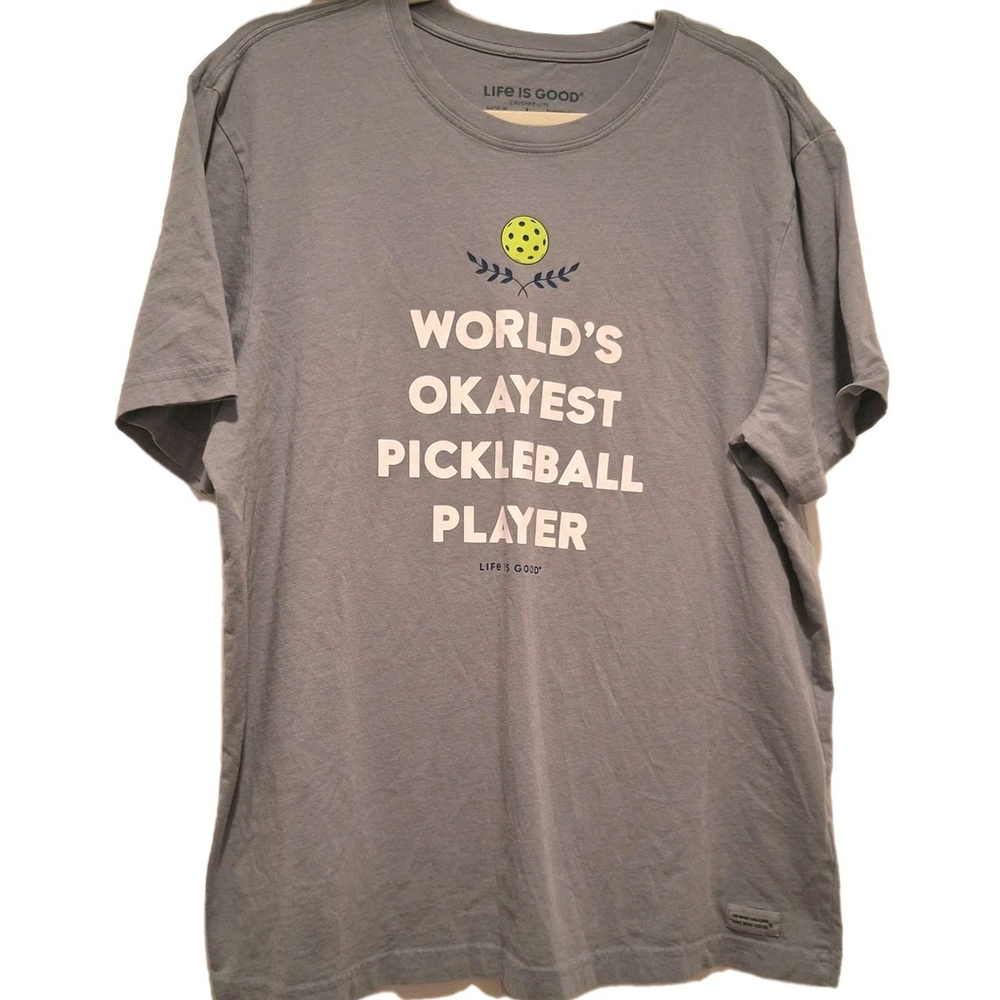 Life Is Good Crusher Lite T-Shirt Worlds Okayest Pickleball Player Mens L Gray